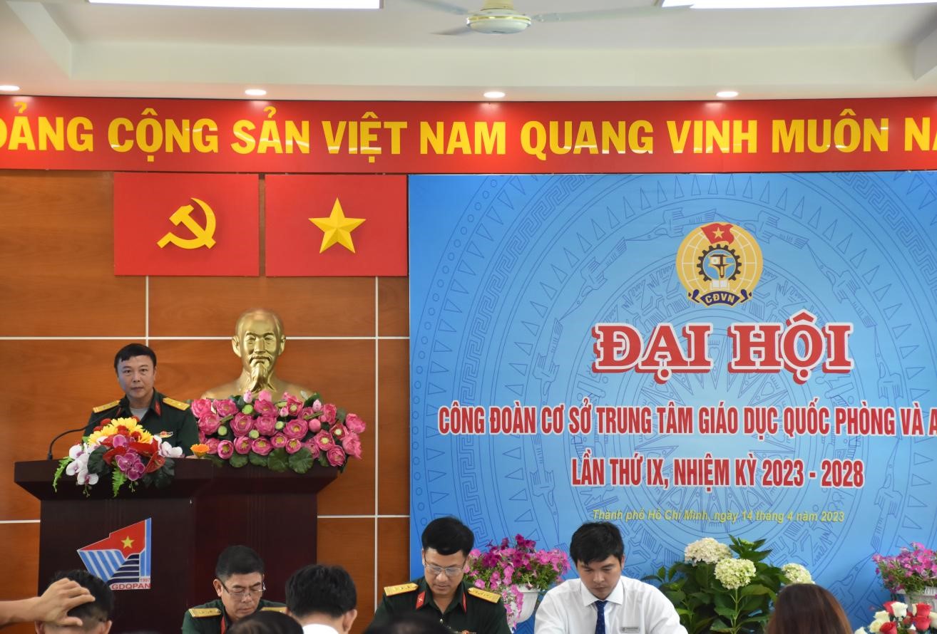 Đại hội Công đoàn Trung tâm Giáo dục Quốc phòng và An ninh Đại học Quốc gia TP.HCM thành công tốt đẹp